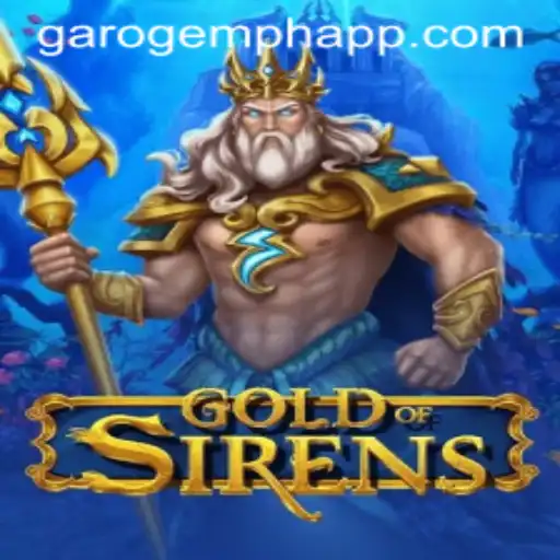 Discovering the World of GoldofSirens: A Deep Dive Into the Enchanting Game with Garo Gem Login